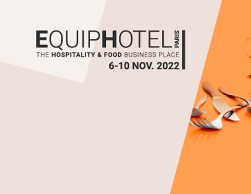 Salon Equiphotel Paris 2022 6 au 10 Novembre 2022
